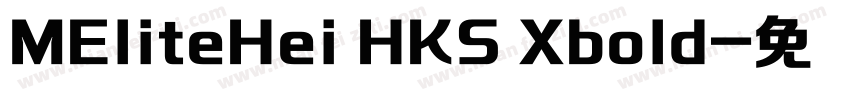 MEliteHei HKS Xbold字体转换